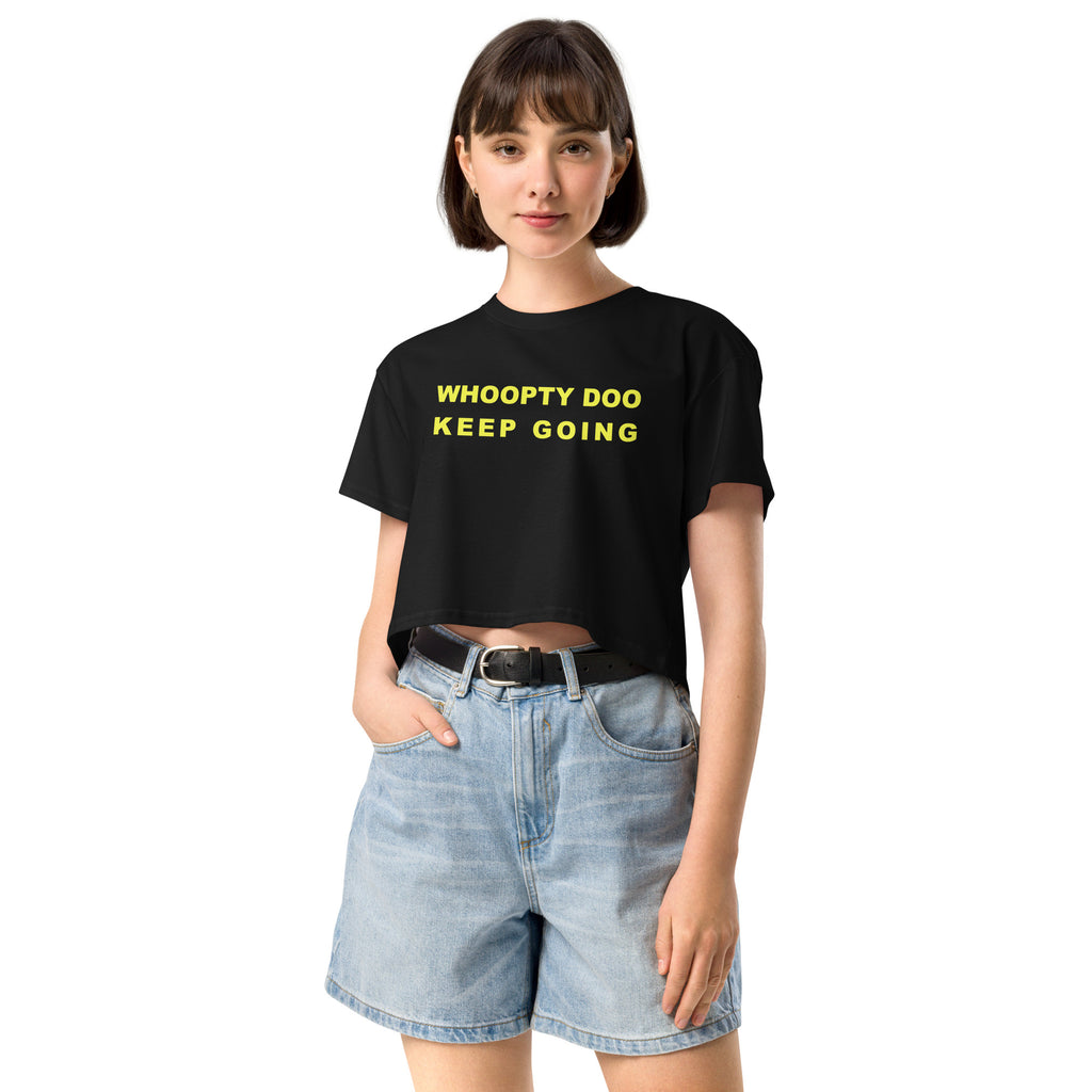Women’s crop top whoopty doo